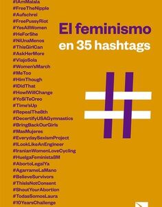 Feminismo En 35 Hashtags, El