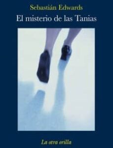El Misterio De Las Tanias