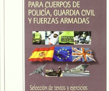 Inglés Para Cuerpos De Policía, Guardia Civil Y Fuerzas Armadas