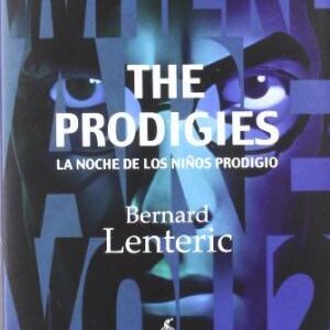 The Prodigies : La Noche De Los Niños Prodigio