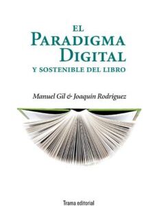 Paradigma Digital Y Sostenible Del Libro