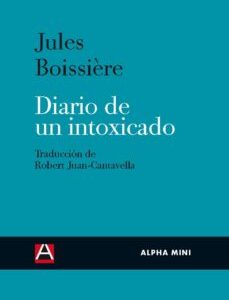 Diario De Un Intoxicado