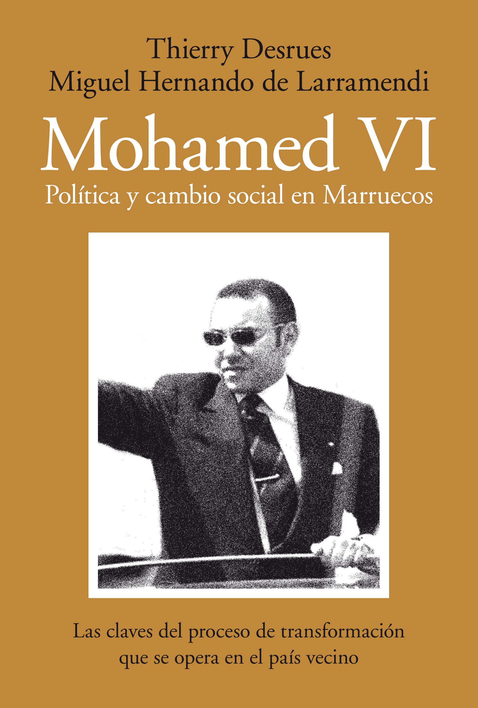 Mohamed Vi : Régimen Y Cambio Social En Marruecos
