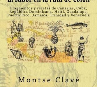 El Sabor De La Ruta De Colon
