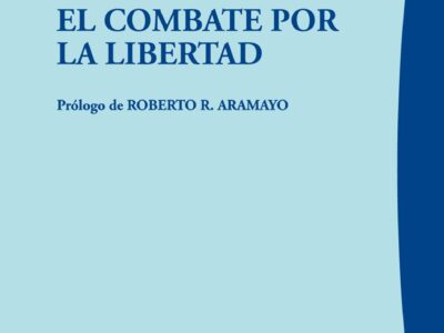 Pensamientos Filosóficos ; El Combate Por La Libertad