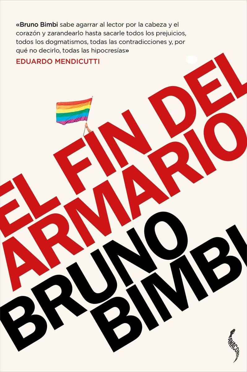 El Fin Del Armario: Lesbianas, Gays, Trans Y Bisexuales En El Siglo XXI
