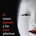 El teatro japonés y las artes plásticas