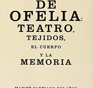 El Secreto De Ofelia