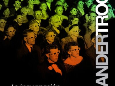 La Insurrección Invisible De Un Millón De Mentes