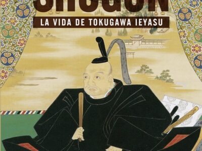 Shogun: La vida de Tokugawa Ieyasu