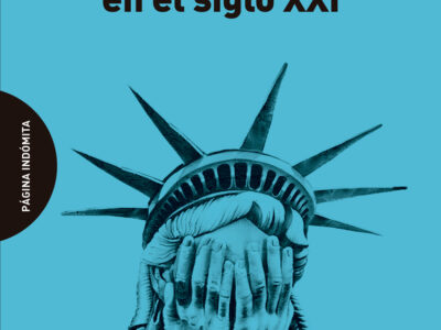 Sueños y pesadillas liberales en el siglo XXI