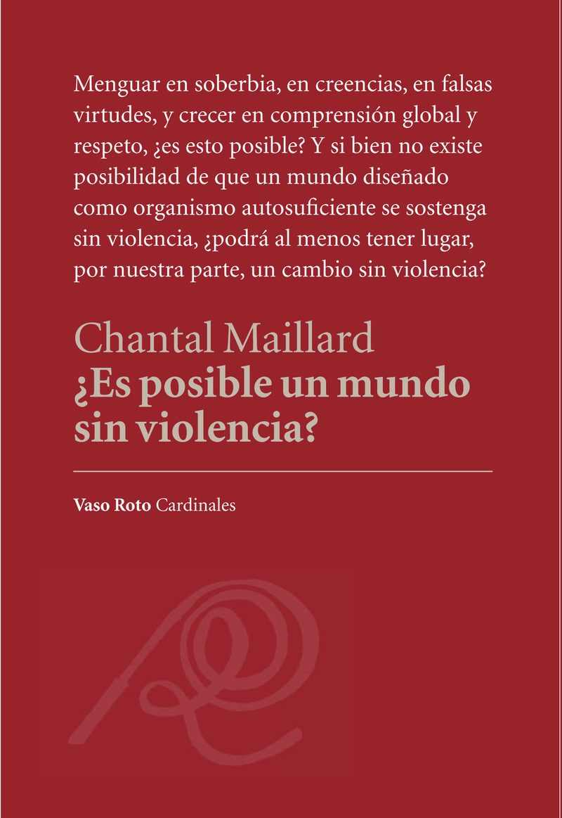Es Posible Un Mundo Sin Violencia?