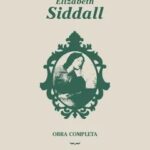 Elizabeth Siddall: obra completa