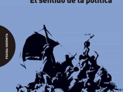 Sobrevivir al naufragio: El sentido de la política
