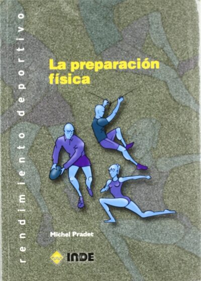 La Preparación Física