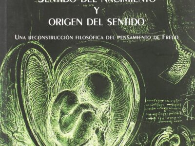 Sentido Del Nacimiento Y Origen Del Sentido