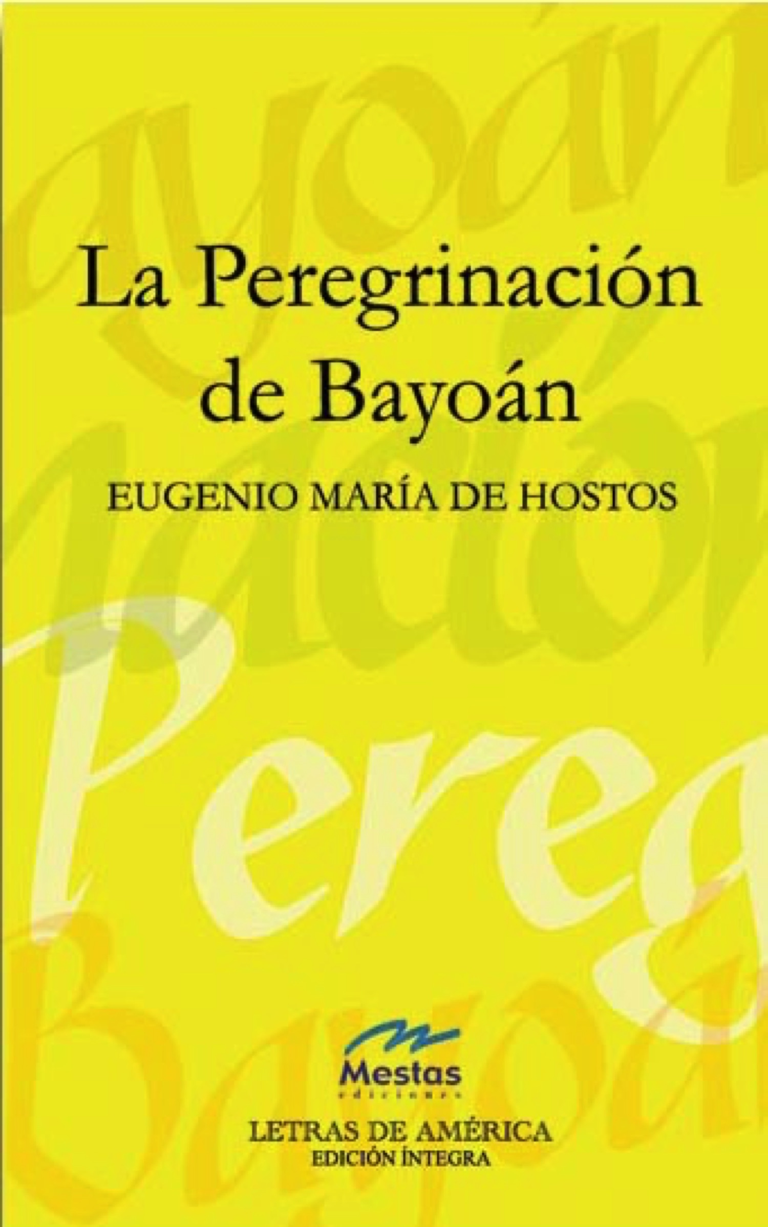 La Peregrinación De Bayoan