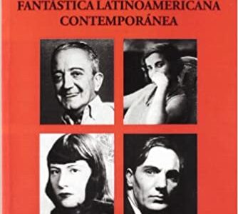 Poética De La Ambigüedad Y La Narrativa Fantástica Latinoamericana