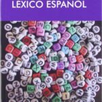 La Gramática Del Léxico Español