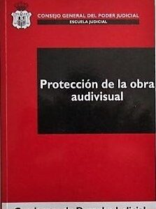 Protección De La Obra Audiovisual