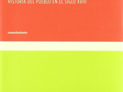 Efusión Y Tormento : El Relato De Los Cuerpos : Historia Del Pueblo