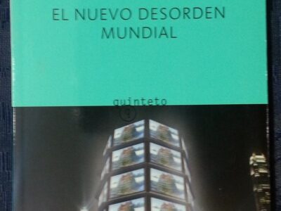 El Nuevo Desorden Mundial
