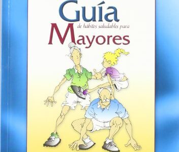 Guía De Hábitos Saludables Para Mayores