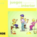 Juegos Ingeniosos De Interior (Fichero De Juegos Y Actividades)