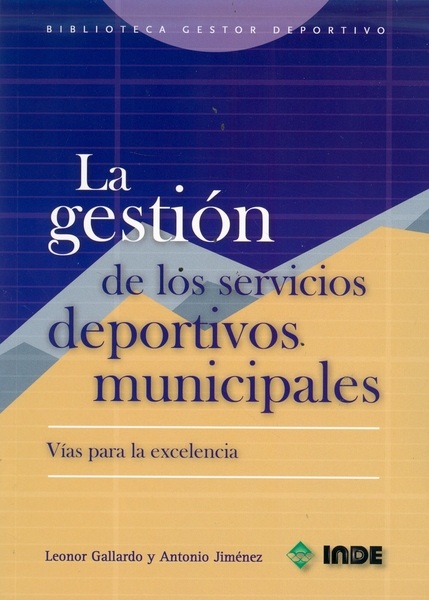Gestión De Los Servicios Deportivos Municipales