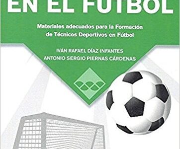 Técnica Individual Y Colectiva En El Futbol