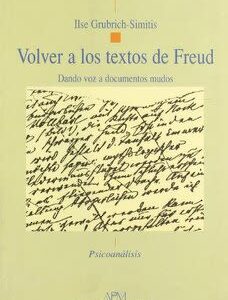 Volver A Los Textos De Freud