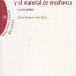 El Maestro, La Escuela Y El Material De Enseñanza