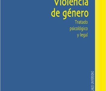 Violencia de genero : tratado psicologico y legal