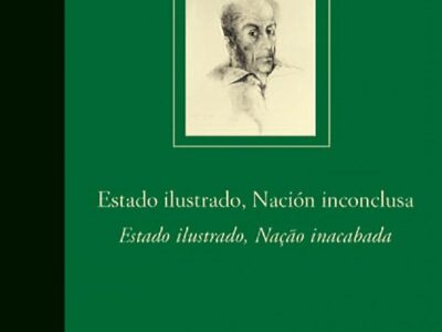 Simón Bolívar : Estado Ilustrado, Nación Inconclusa