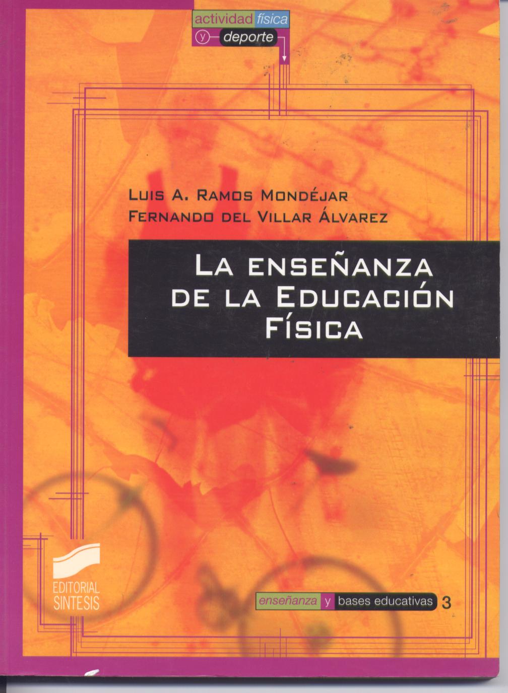 La Enseñanza De La Educación Física