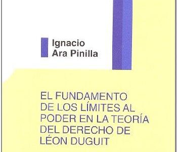Fundamento De Los Límites Al Poder En La Teoría Del Derecho De Leon Duguit
