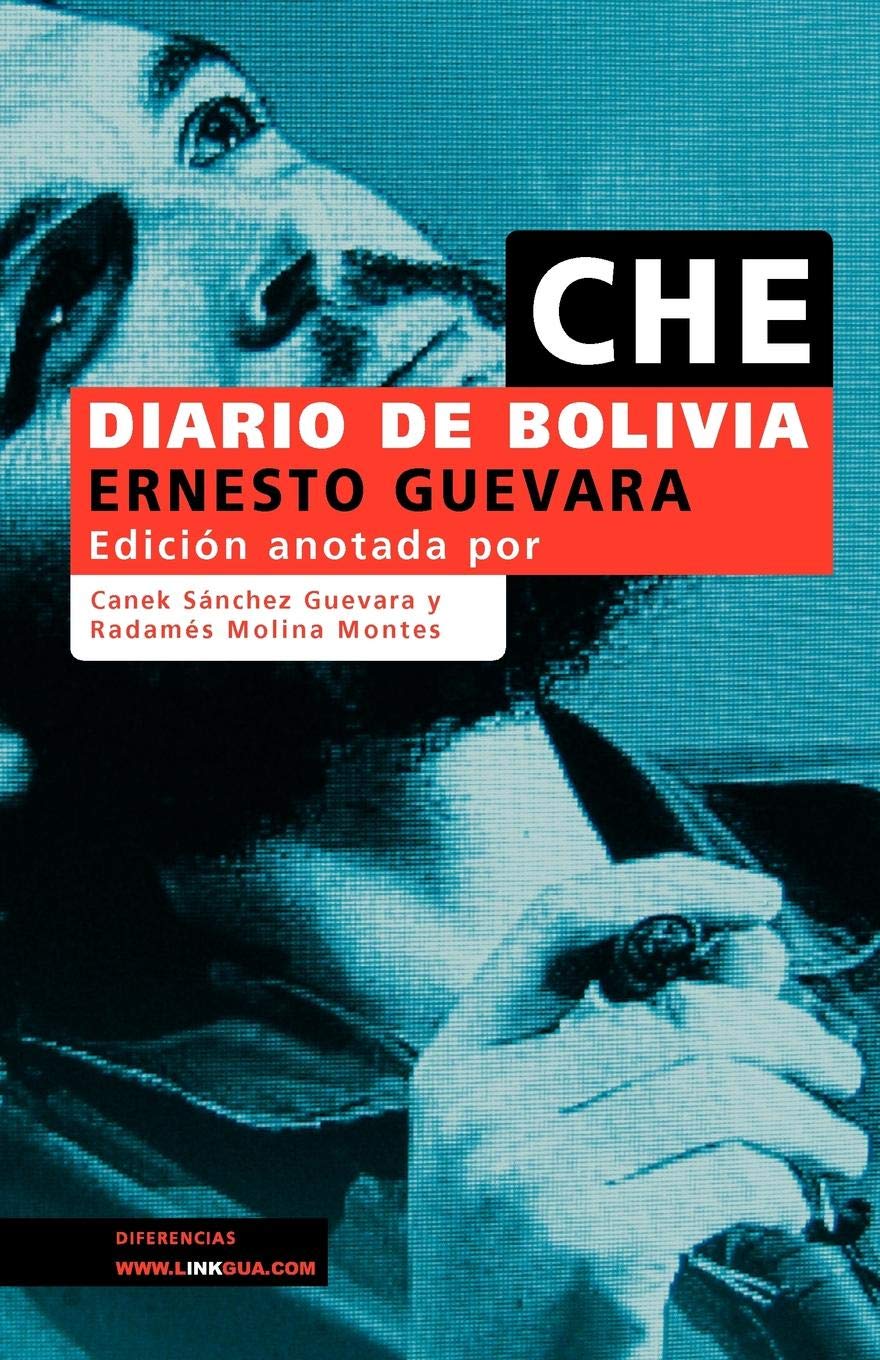 Diario De Bolivia: Ernesto Che Guevara