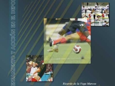 Pensamiento Y Acción En El Deporte : Perspectiva Funcional-Estructural
