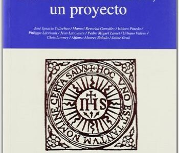 Jesuitas : Una Misión, Un Proyecto