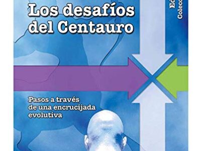 Los Desafíos Del Centauro
