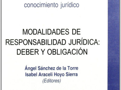Modalidades De Responsabilidad Jurídica: Deber Y Obligación