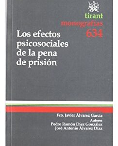 Efectos Psicosociales De La Pena De Prisión