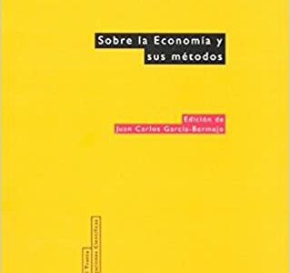 EIAF 30 : Sobre La Economía Y Sus Métodos