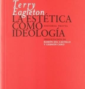 La Estética Como Ideología