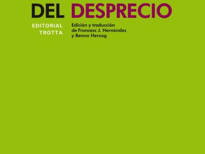 La Sociedad Del Desprecio