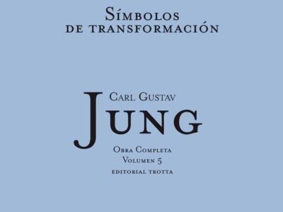 O.C. Jung, 05 : Símbolos De Transformación (Rust.)