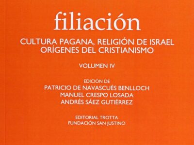 Filiación IV : Cultura Pagana, Religion De Israel, Orígenes Del Cristianismo