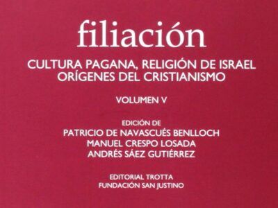 Filiación V : Cultura Pagana, Religión De Israel, Orígenes Del Cristianismo