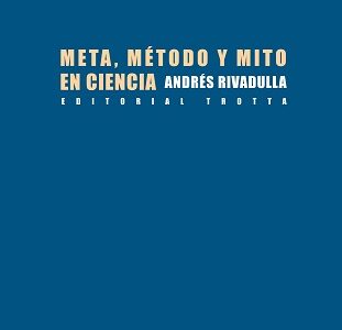 Meta, Método Y Mito En Ciencia