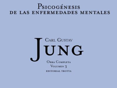 O.C. Jung, 03 : Psicogénesis De Las Enfermedades Mentales (T.D.)